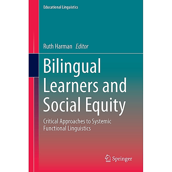 Bilingual Learners and Social Equity