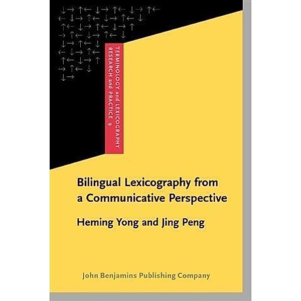 Bilingual Lexicography from a Communicative Perspective, Heming Yong