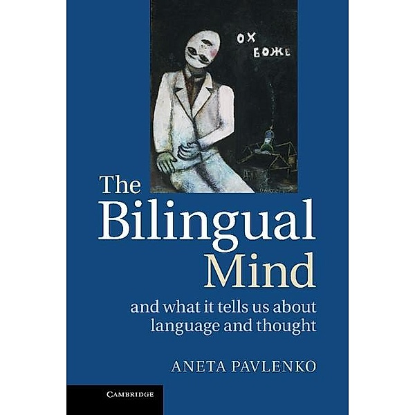 Bilingual Mind, Aneta Pavlenko
