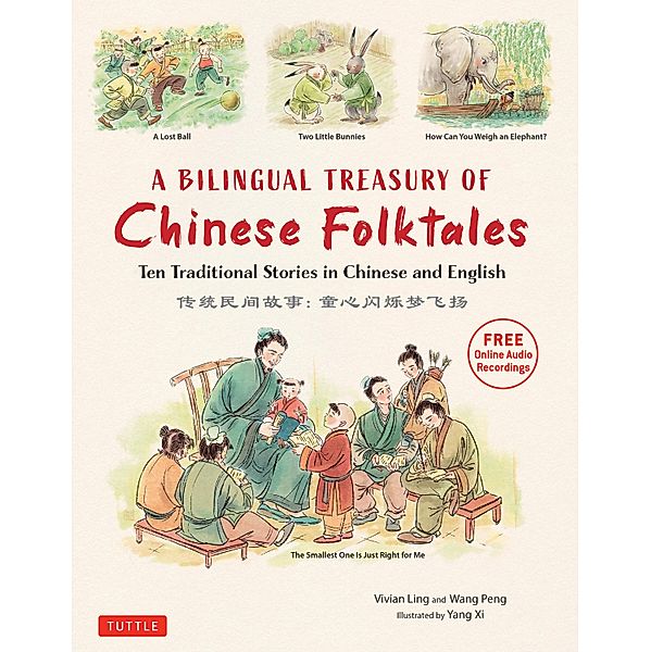 Bilingual Treasury of Chinese Folktales, Vivian Ling, Peng Wang