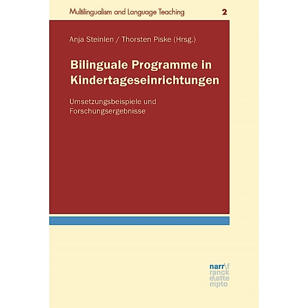 Bilinguale Programme in Kindertageseinrichtungen / Multilingualism and Language Teaching Bd.2