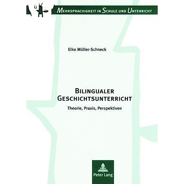 Bilingualer Geschichtsunterricht, Elke Muller-Schneck