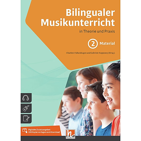 Bilingualer Musikunterricht. Band 2 Material; ..Bd.2, Bilingualer Musikunterricht. Band 2 Material, .
