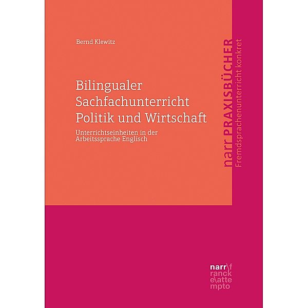 Bilingualer Sachfachunterricht Politik und Wirtschaft, Bernd Klewitz