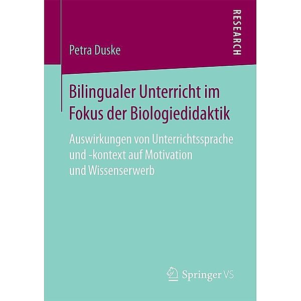 Bilingualer Unterricht im Fokus der Biologiedidaktik, Petra Duske