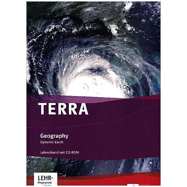 Bilingualer Unterricht / TERRA Geography. Dynamic Earth, m. 1 CD-ROM