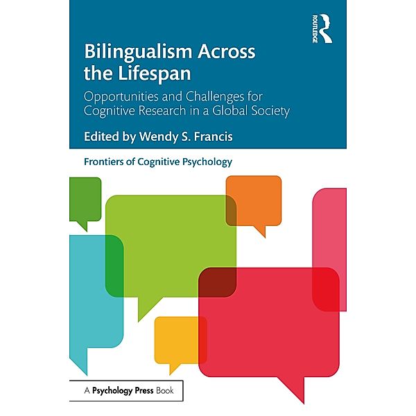 Bilingualism Across the Lifespan