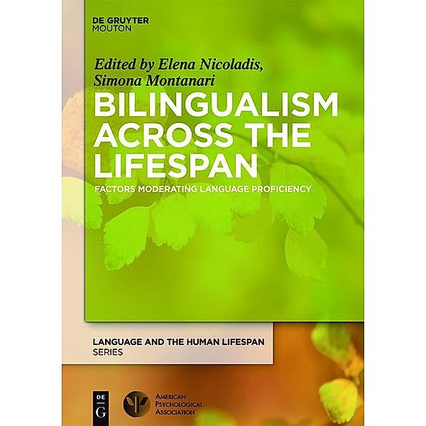 Bilingualism Across the Lifespan / Language and the Human Life Span