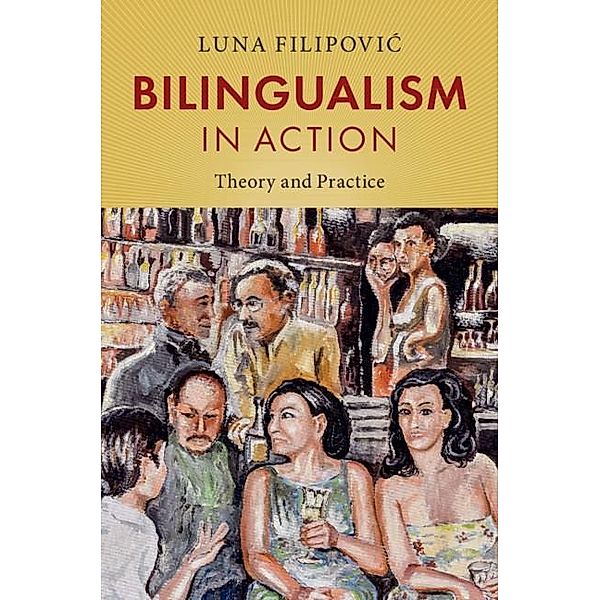 Bilingualism in Action, Luna Filipovic