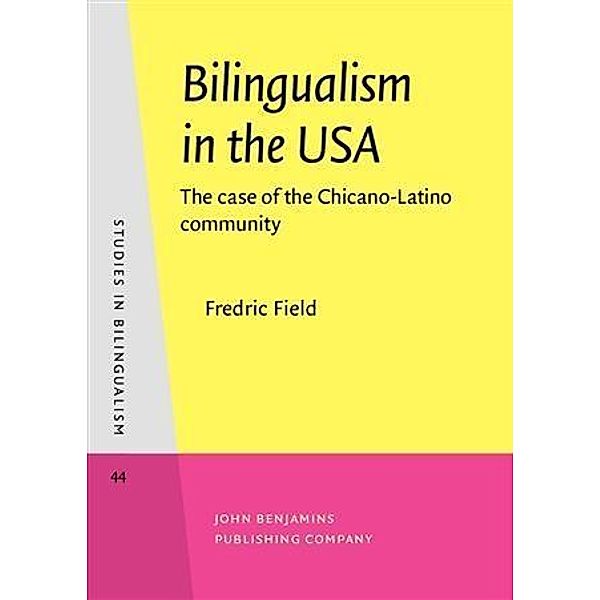 Bilingualism in the USA, Fredric Field