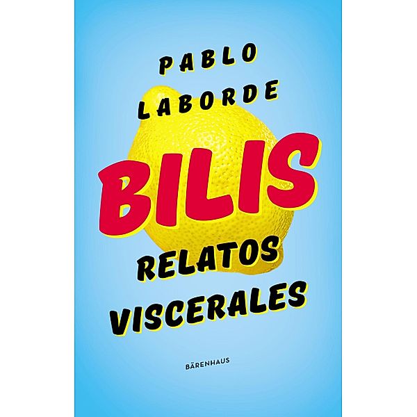 Bilis, Pablo Laborde