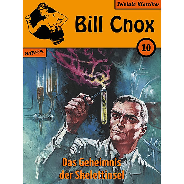 Bill Cnox: Bill Cnox 10: Das Geheimnis der Skelettinsel, Bill Cnox