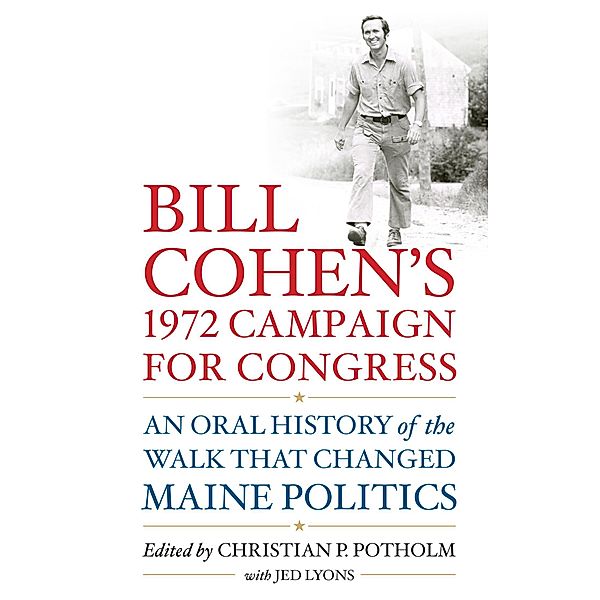 Bill Cohen's 1972 Campaign for Congress