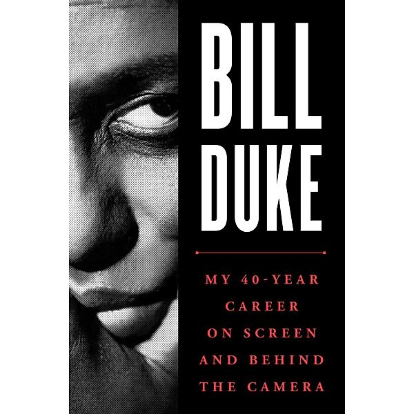 Bill Duke, Bill Duke