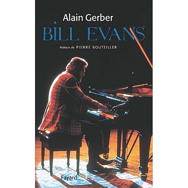 Bill Evans / Musique, Alain Gerber