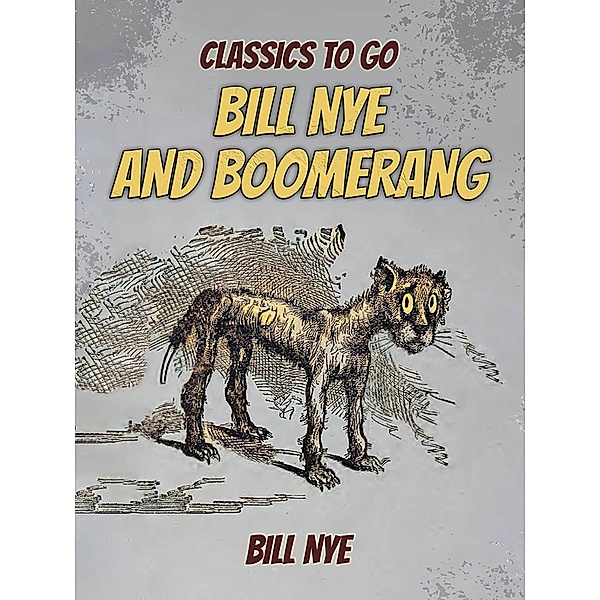 Bill Nye And Boomerang, Bill Nye