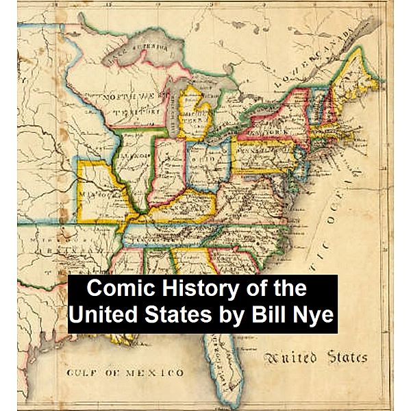 Bill Nye's Comic History of the United States, Bill Nye