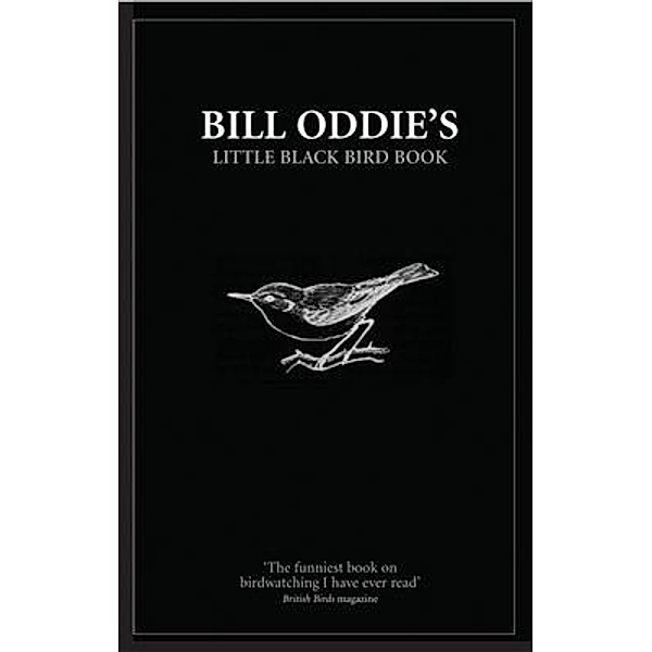 Bill Oddie's Little Black Bird Book, Bill Oddie