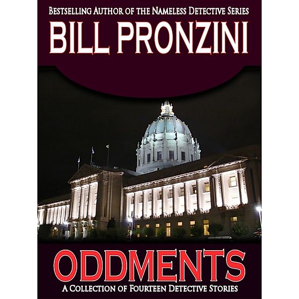 Bill Pronzini Mysteries: Oddments, Bill Pronzini