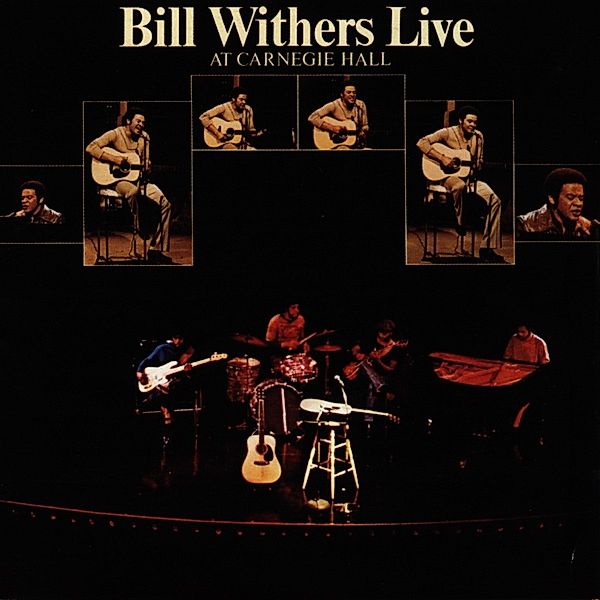 Bill Withers Live At Carnegie Hall, Bill Withers