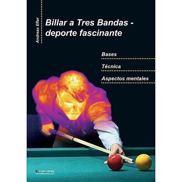 Billar a Tres Bandas - deporte fascinante, Andreas Efler