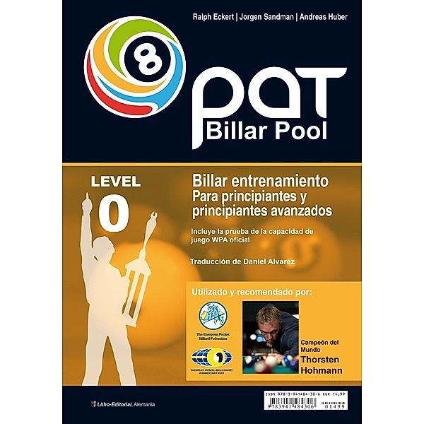 Billar Pool Entrenamiento PAT- Principio, Jorgen Sandman, Andreas Huber, Ralph Eckert