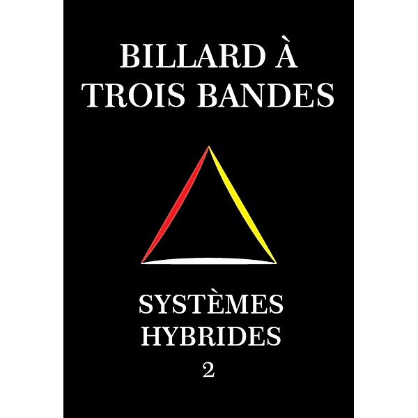 Billard À Trois Bandes - Systèmes Hybrides 2 / Systèmes Hybrides, System Master