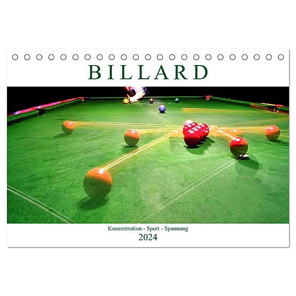 Billard. Konzentration - Sport - Spannung (Tischkalender 2024 DIN A5 quer), CALVENDO Monatskalender, Boris Robert