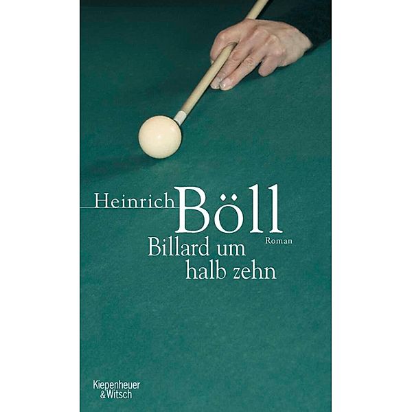 Billard um halb zehn, Heinrich Böll