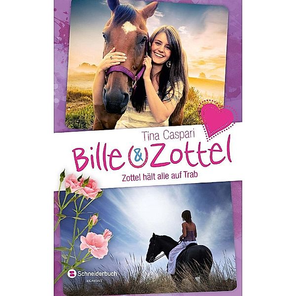 Bille und Zottel - Zottel hält alle auf Trab, Tina Caspari