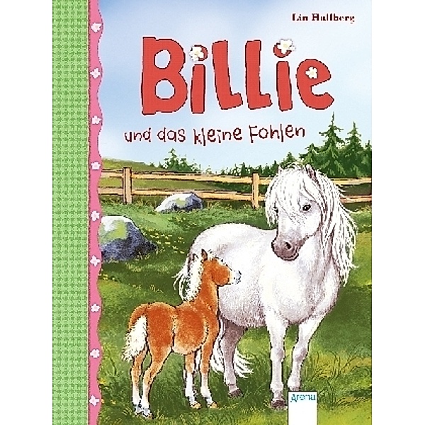 Billie und das kleine Fohlen / Billie Bd.4, Lin Hallberg