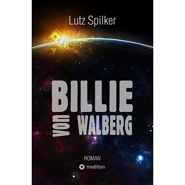 Billie von Walberg, Lutz Spilker