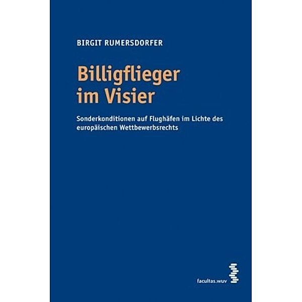 Billigflieger im Visier, Birgit Rumersdorfer