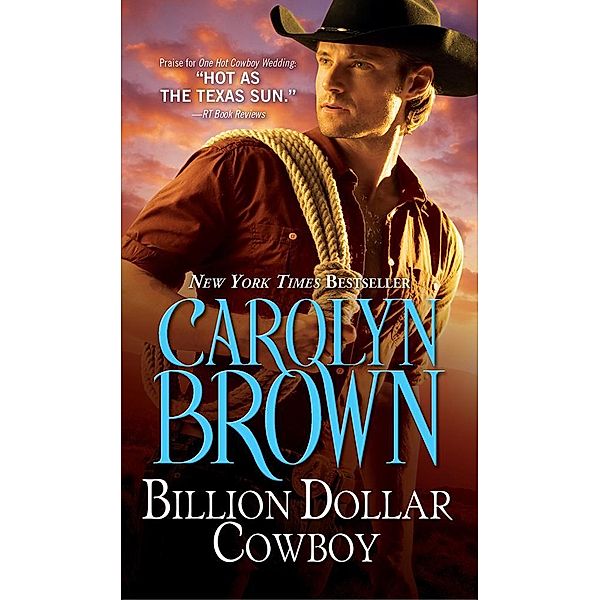 Billion Dollar Cowboy / Cowboys & Brides Bd.1, Carolyn Brown