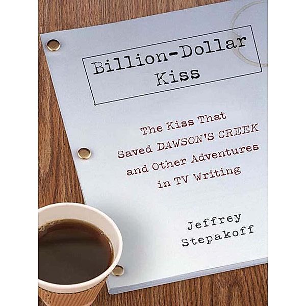 Billion-Dollar Kiss, Jeffrey Stepakoff