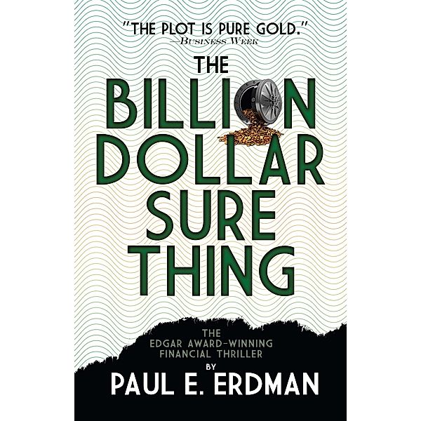 Billion Dollar Sure Thing, Paul E. Erdman