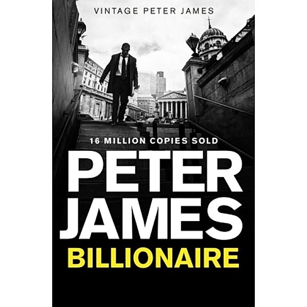 Billionaire, Peter James