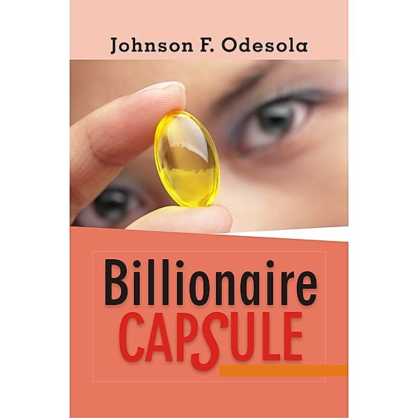 Billionaire Capsule, Johnson F. Odesola