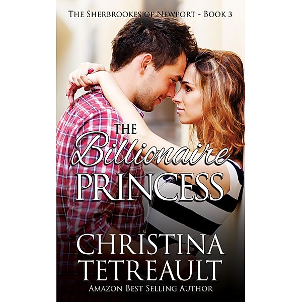 Billionaire Princess, Christina Tetreault