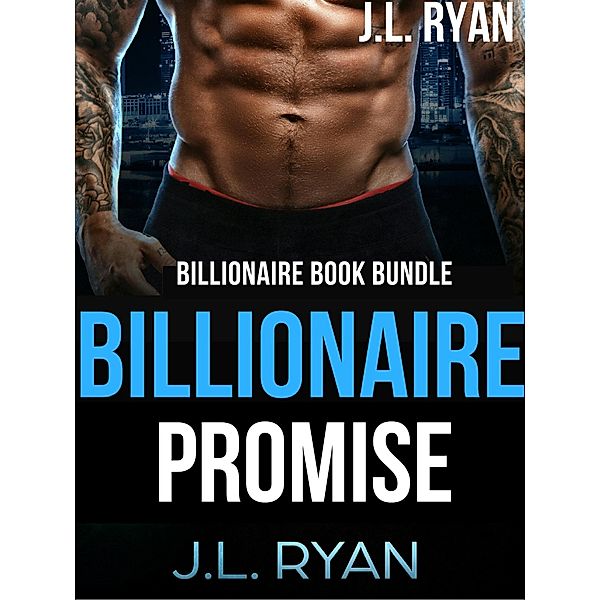 Billionaire Promise, J. L. Ryan