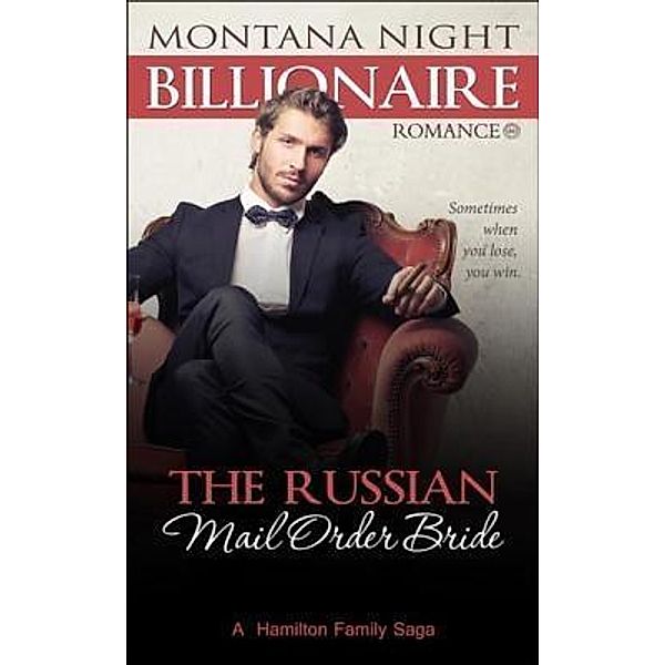 Billionaire Romance / La Belle Au Bois Dormant Publishing, Montana Night