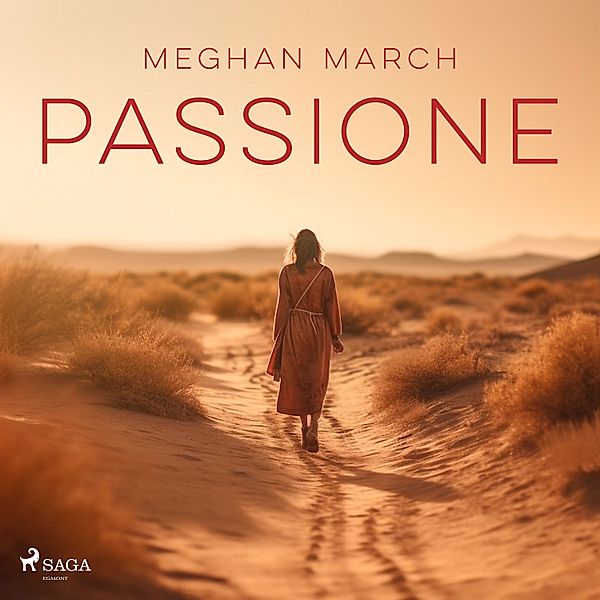 Billionaire trilogy - 3 - Passione, Meghan March