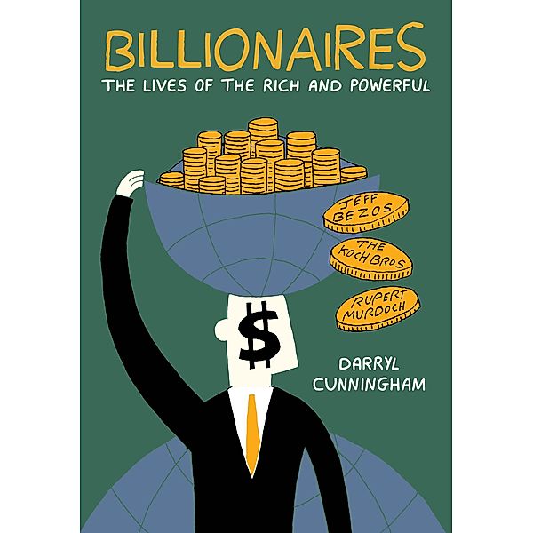 Billionaires, Darryl Cunningham