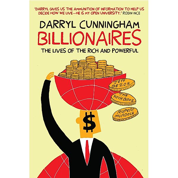 Billionaires, Darryl Cunningham