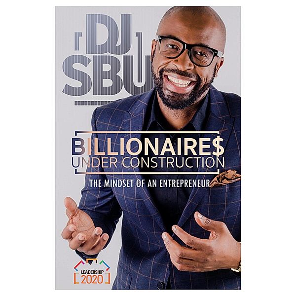 Billionaires Under Construction, Sbusiso Leope