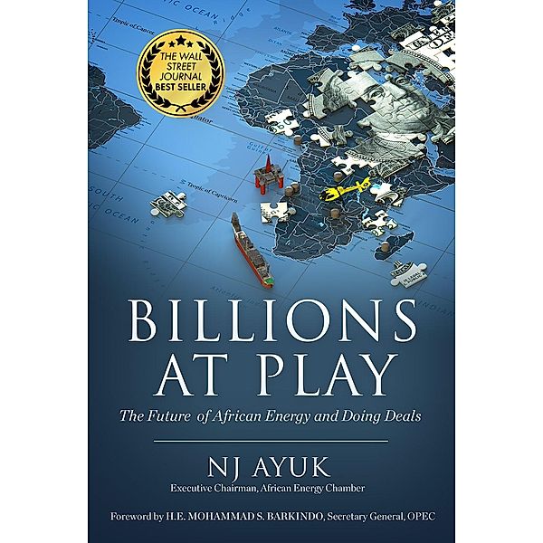 Billions at Play, Nj Ayuk