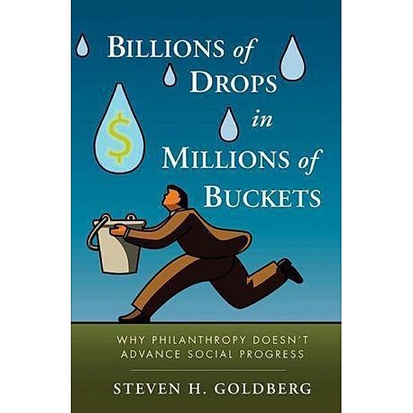 Billions of Drops in Millions of Buckets, Steven H. Goldberg
