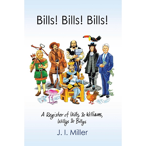 Bills! Bills! Bills!, J. I. Miller