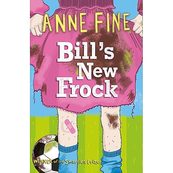 Bill's New Frock, Anne Fine