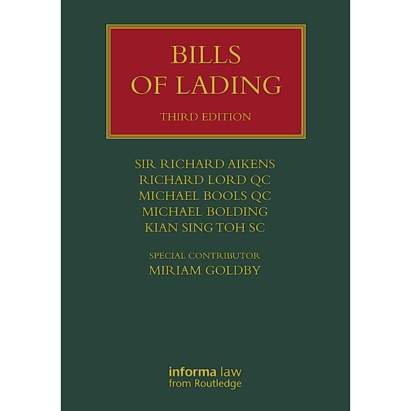 Bills of Lading, Richard Aikens, Richard Lord Qc, Michael Bools Qc, Michael Bolding, Kian Sing Toh Sc